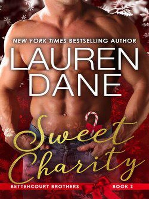 Title details for Sweet Charity by Lauren Dane - Available